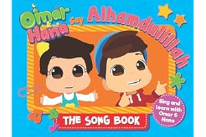 Omar & Hana Say Alhamdulillah: The Song Book