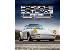 Porsche Outlaws: Stuttgart Hot Rods