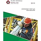 Emergency First Aid for Industry: Student Supplement