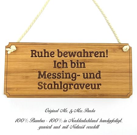 Mr. & Mrs. Panda Türschild Classic Schild Ich bin Messing- und Stahlgraveur - Beruf Berufe Ausbildung Abschluss Berufsausbild