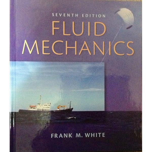 Fluid Mechanics By Frank M White