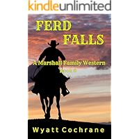 Ferd Falls: A Marshall Family Western - Book 8 book cover