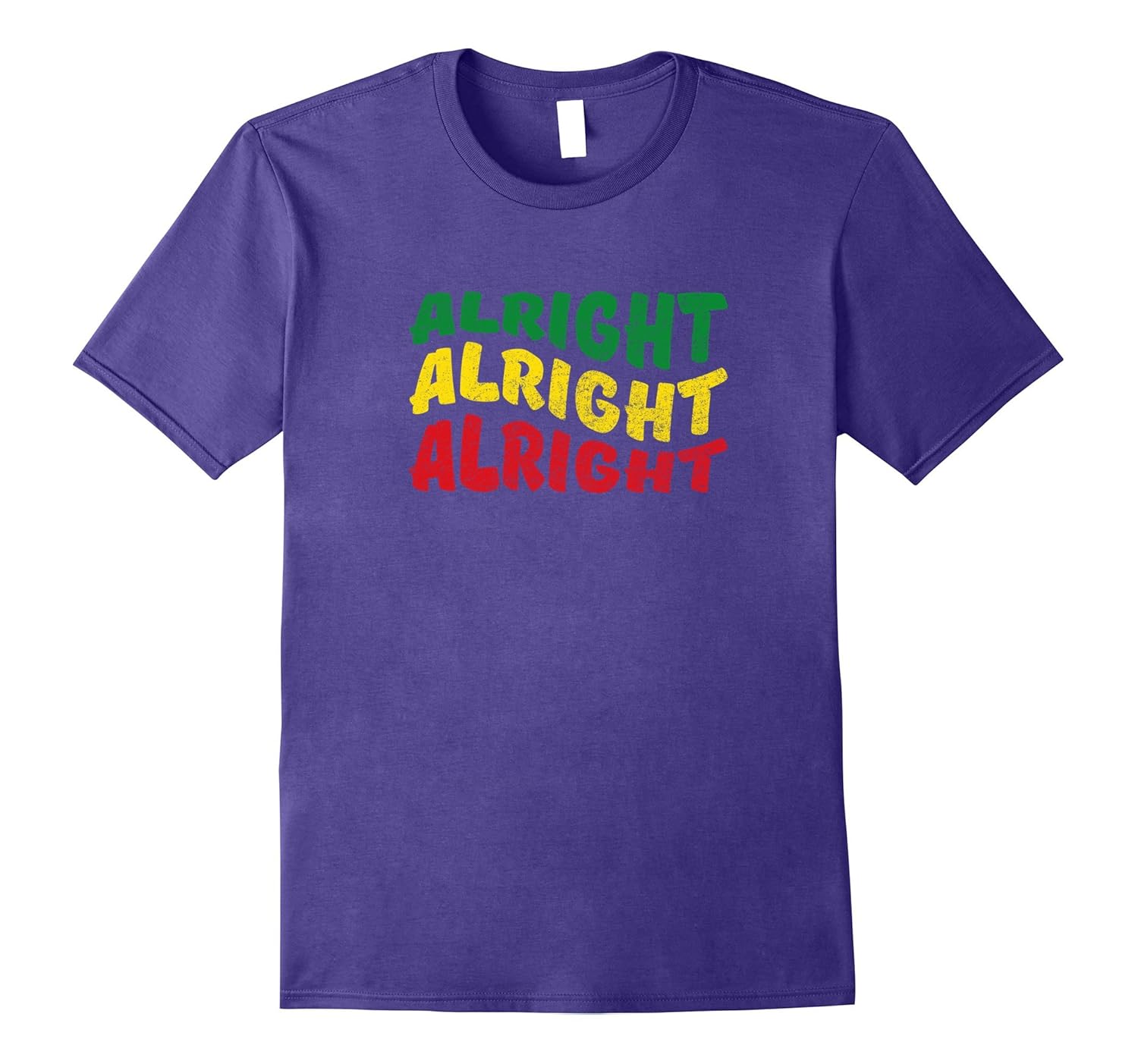 Alright Alright Alright T-Shirt-ANZ