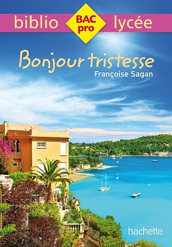 Download Bibliolycée Pro - Bonjour Tristesse de Françoise Sagan PDF