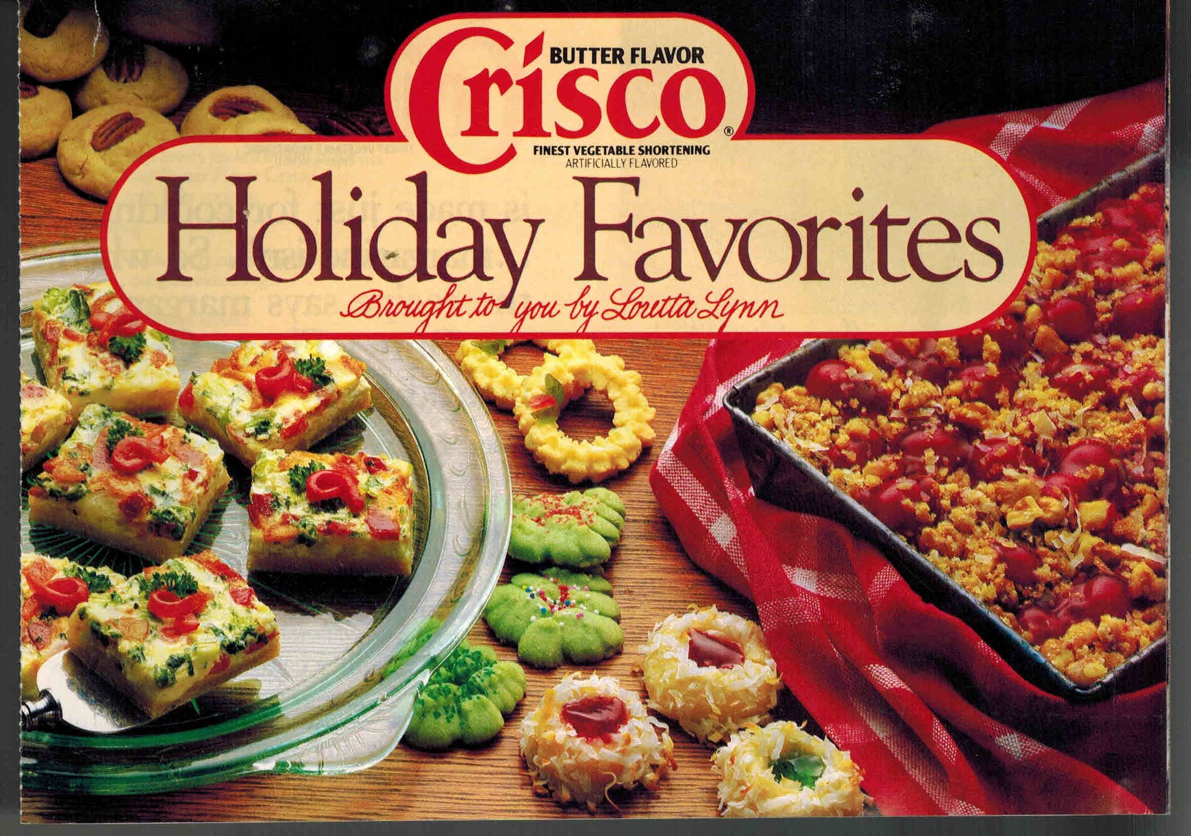 Butter Flavor Crisco Holiday Favorites Cookbook Loretta Lynn Amazon Com Books