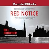 Red Notice: A True Story of High Finance, Murder and One Man's Fight for Justice