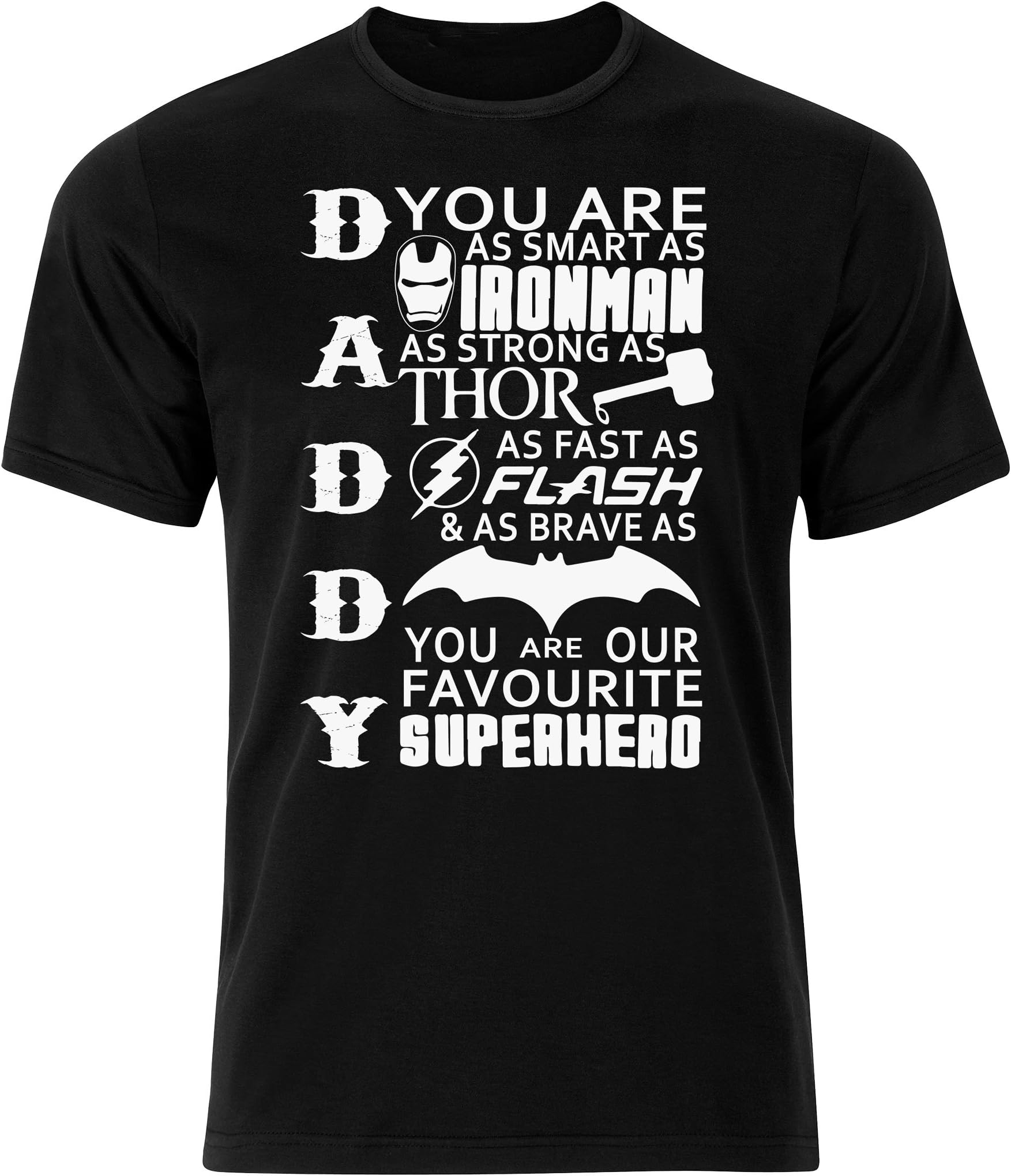 William Wright Fathers Day T-Shirt, Daddy You are Our Superhero Black Tshirt