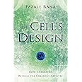 The Cell's Design: How Chemistry Reveals the Creator's Artistry