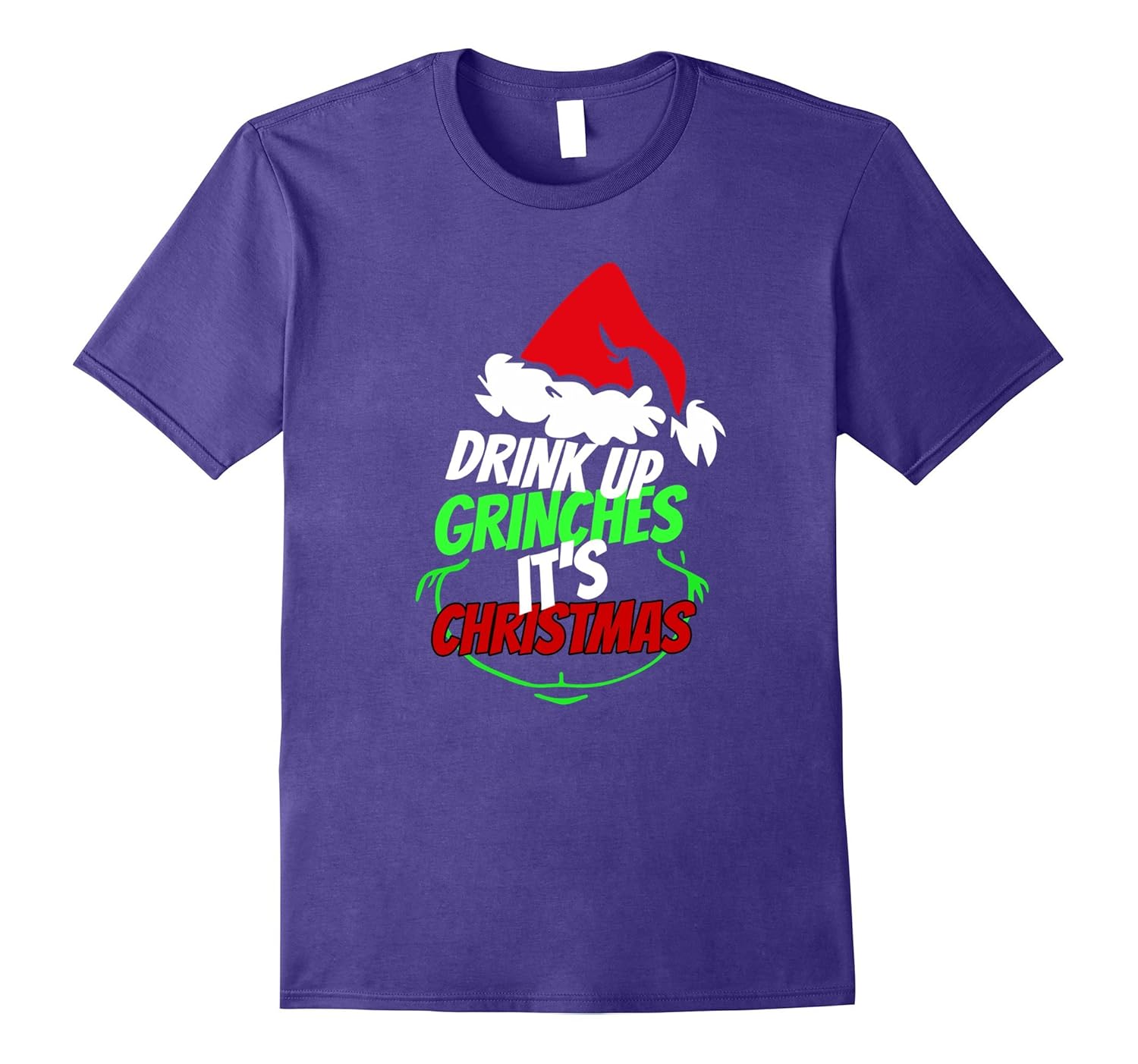 Drink Up Grinches T-shirt - Funny Christmas Shirt-ANZ