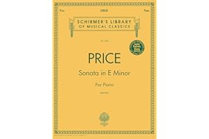 Florence Price: Sonata in E Minor for Piano Solo Sheet Music | Schirmer Library of Classics | NFMC 2024-2028 Selection | Edit