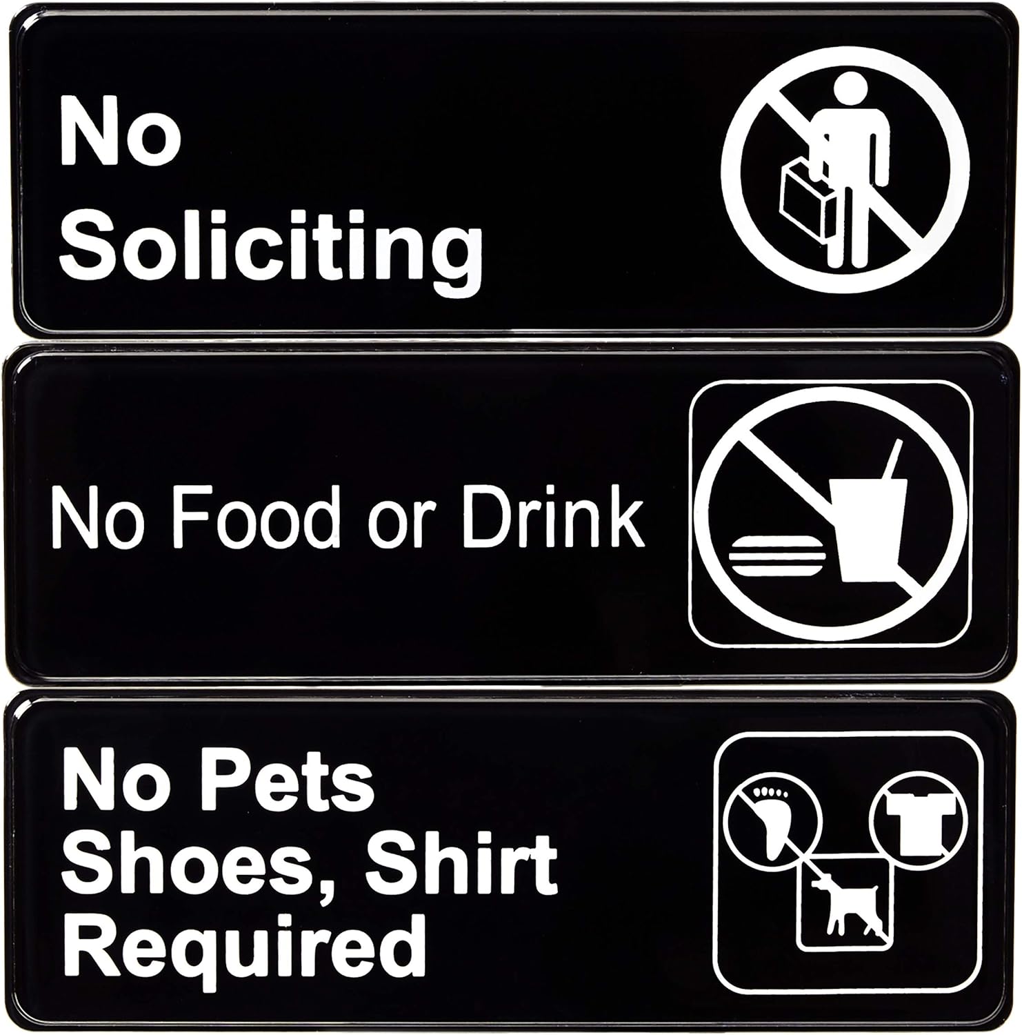 Easy Mounting, Super Durable Warning Signs 3pk. Black Plastic Placards for Doors or Windows. No Soliciting, No Food or Drink and No Pets, Shoes, Shirt for Indoor or Outdoor Use at Homes or Businesses