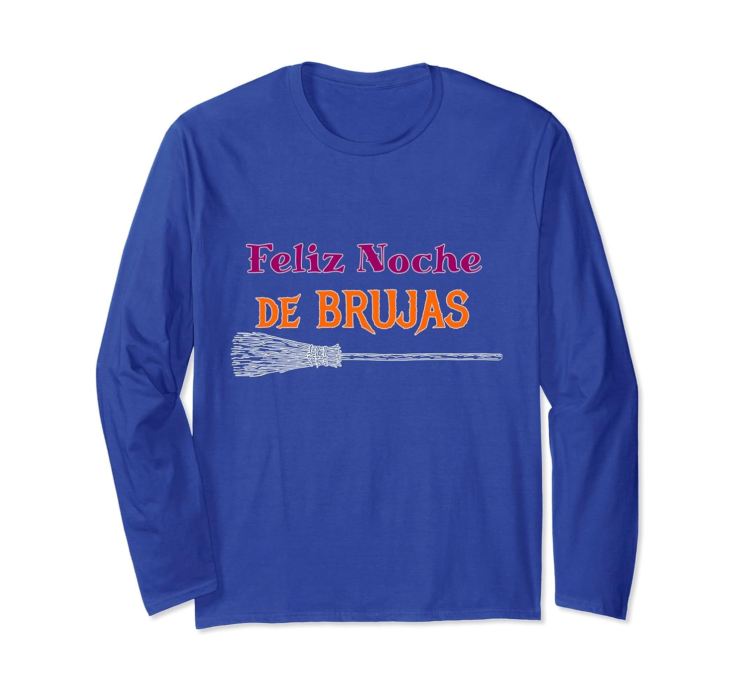 Feliz Noche de Brujas Witches Halloween Long Sleeve Shirt-ANZ