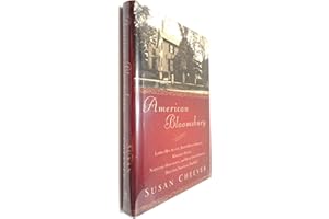 American Bloomsbury: Louisa May Alcott, Ralph Waldo Emerson, Margaret Fuller, Nathaniel Hawthorne, and Henry David Thoreau: Their Lives, Their Loves, Their Work