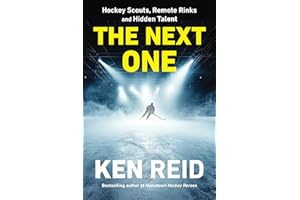 The Next One: Hockey Scouts, Remote Rinks and Hidden Talent