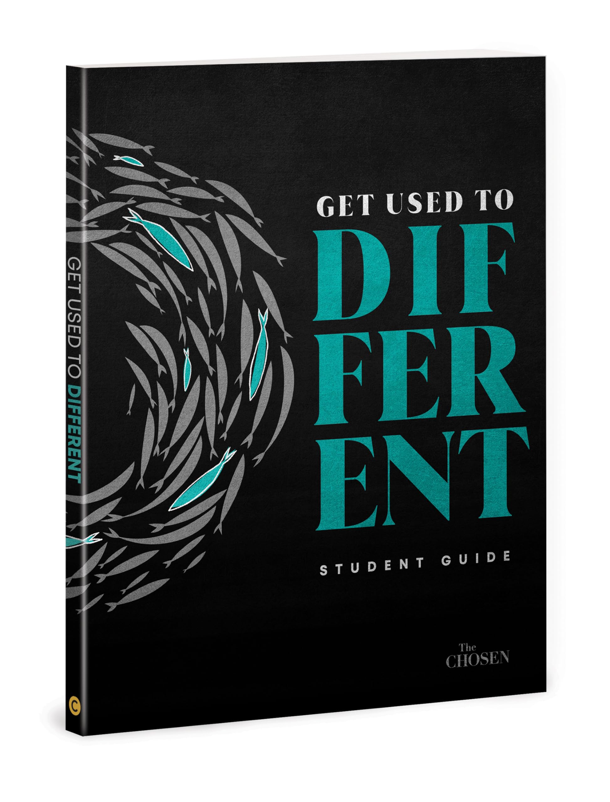 Get Used to Different: A Student Guide to The Chosen (The Chosen Bible Study Series)