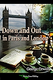 Down and Out in Paris and London