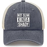 Not Slim Kinda Shady Trucker Hat Women Trendy Mesh Baseball Cap for Summer