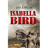 The Life of Isabella Bird (1906) book cover