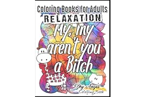 Coloring Books for Adults Relaxation: Swear Word Animal Designs: Sweary Book, Swear Word Coloring Book Patterns For Relaxation, Fun, and Relieve Your Stress