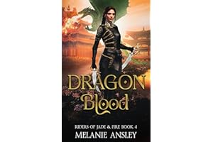 Dragon Blood: A Clean YA Fantasy Adventure