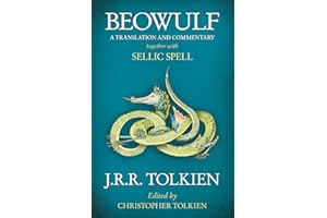 Beowulf: A Translation and Commentary, together with Sellic Spell