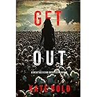 Get Out (A Heather King Suspense Thriller—Book One)