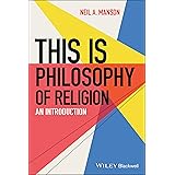 This is Philosophy of Religion: An Introduction