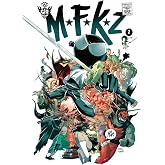 MFKZ Vol. 2: Bizarre Black Holes