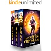 The Goddess Chronicles Books 1-3: Urban Fantasy Trilogy Boxed Set (The Goddess Chronicles Boxsets Book 1)