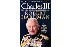 Charles III: New King. New Court. The Inside Story.