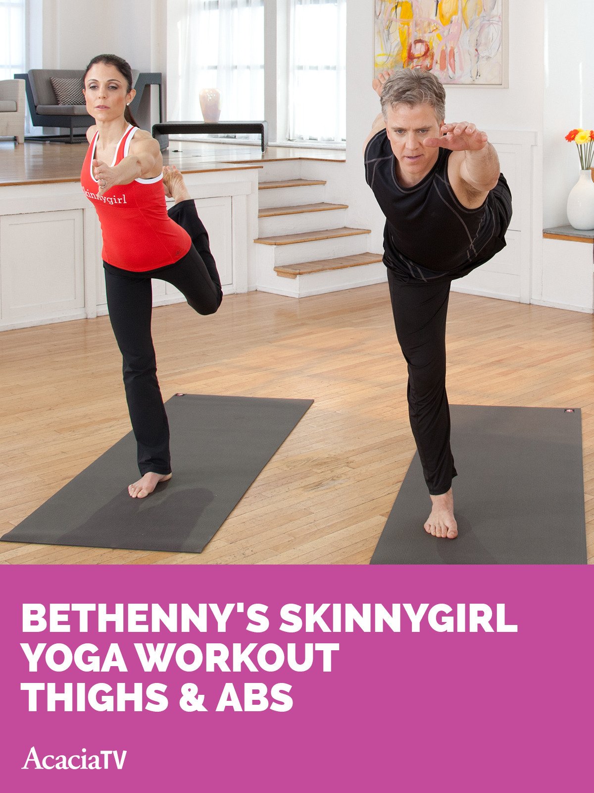 Watch Bethenny�s SkinnyGirl Yoga Workout Thighs &amp; Abs