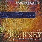 Solo Journey Relaxing Solo Piano to Reflect & Heal
