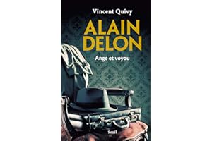 Alain Delon, ange et voyou (DOCUMENTS (H.C)) (French Edition)