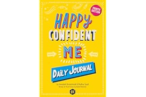 Happy Confident Me: Daily JOURNAL - Gratitude and Growth Mindset Journal that boosts children's happiness, self-esteem, positive thinking, mindfulness and resilience