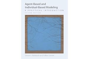Agent-Based and Individual-Based Modeling: A Practical Introduction, Second Edition