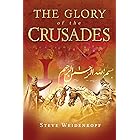 The Glory of the Crusades