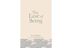 The Ease of Being