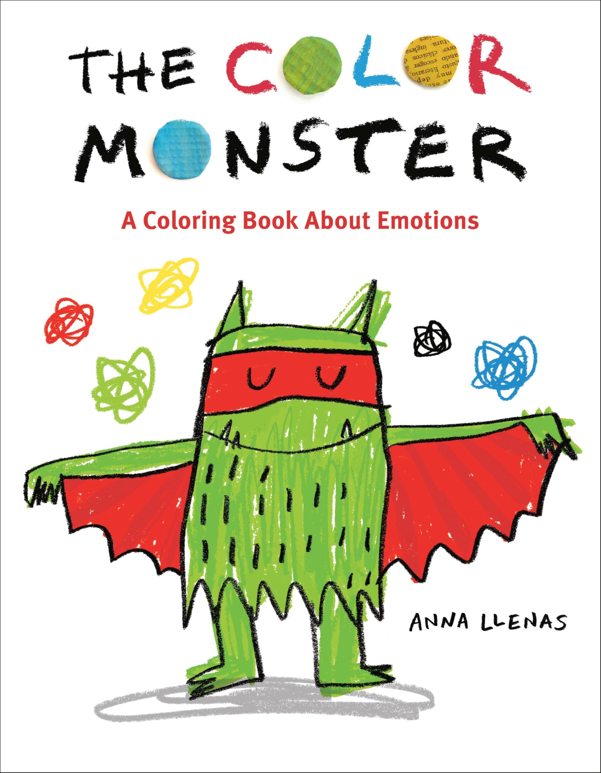 The Color Monster: A Coloring Book About Emotions The Color Monster: A Coloring Book About Emotions Paperback