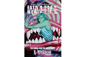 Eat Me Alive: An Esoterra Carnivores Horror Romance