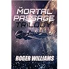 The Mortal Passage Trilogy