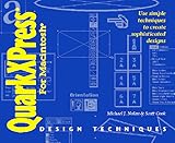 QuarkXPress 3.2 Design Techniques (Macintosh Edition), Cook, Scott and Nex, Anthony, 1568300212