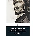 Notes from Underground and the Double (Penguin Classics)