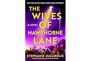 The Wives of Hawthorne Lane: A Novel