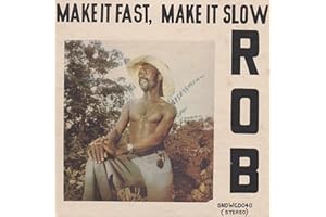 Make It Fast, Make It Slow