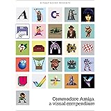 Commodore Amiga A Visual Commpendium