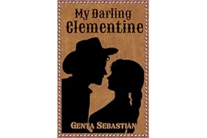 My Darling Clementine (Clementine Duology Book 1)