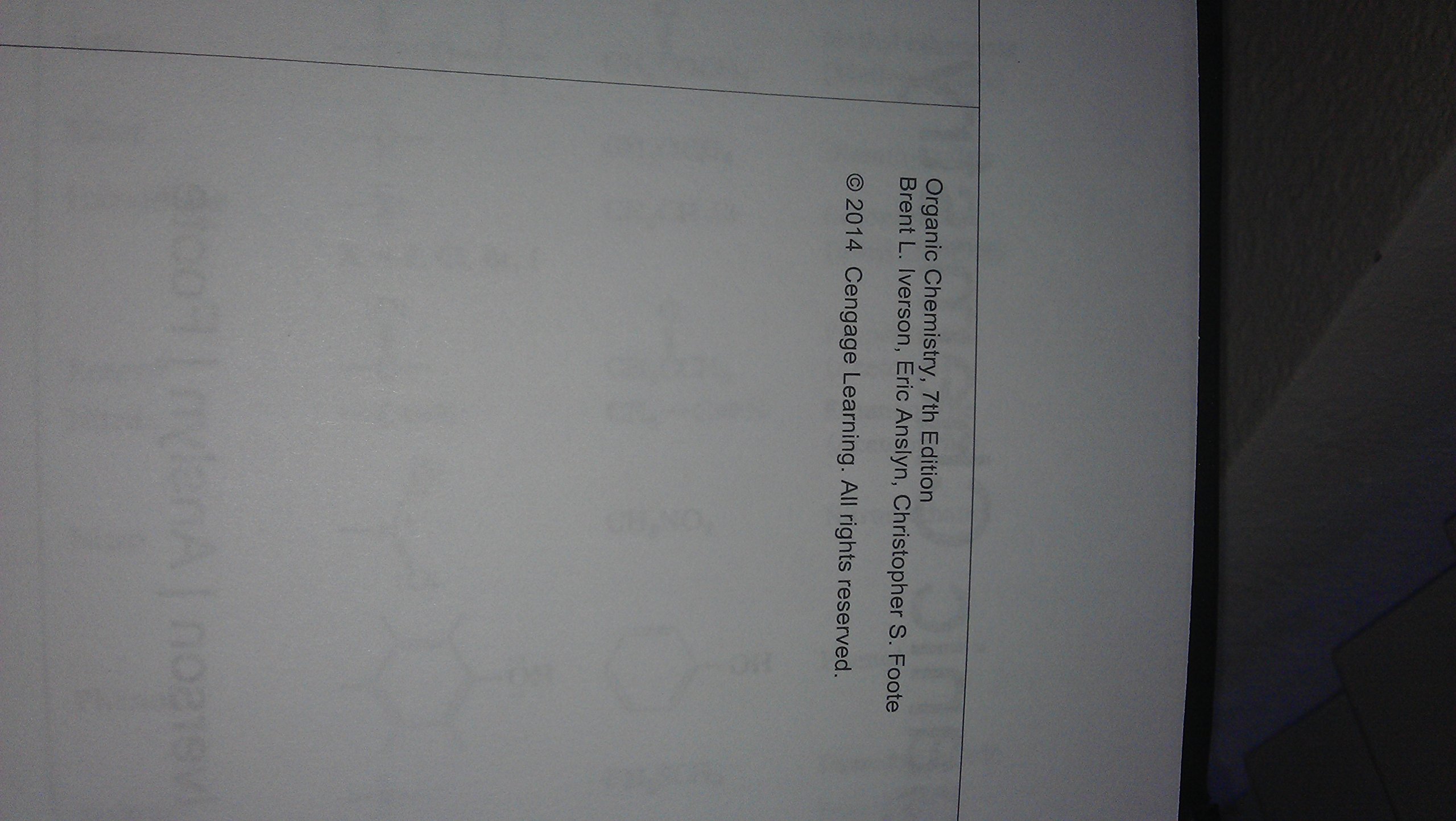 Organic Chemistry: Christopher S. Foote, Brent L. Iverson, Eric Anslyn  William H. Brown, Sheila Iverson Brent L. Iverson: 9781285915968:  Amazon.com: Books
