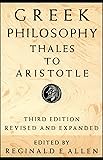 Greek Philosophy: Thales to Aristotle (Readings in the History of Philosophy)
