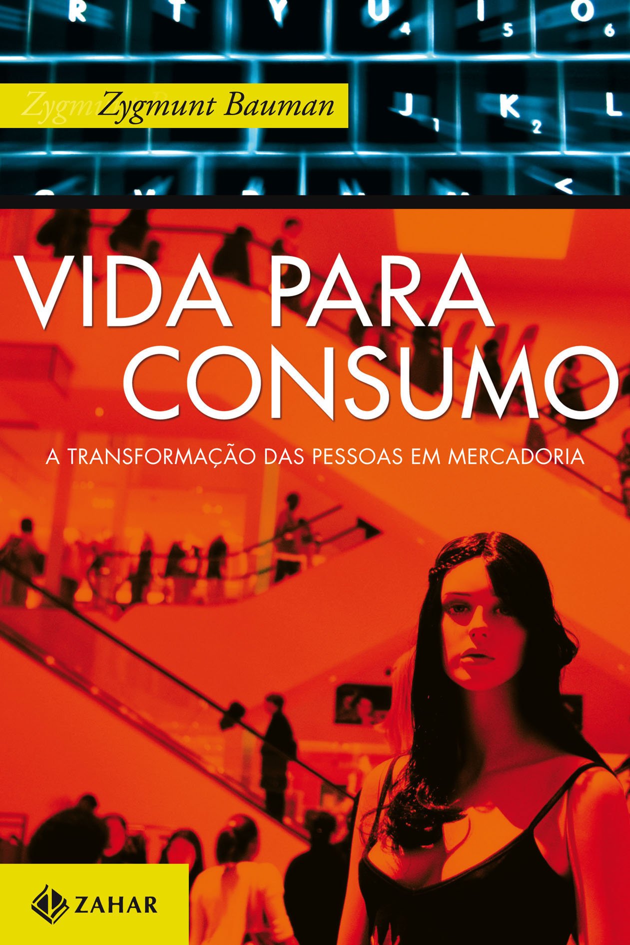 Vida Para Consumo PDF Zygmunt Bauman Vida Para Consumo PDF Zygmunt Bauman
