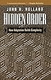Hidden Order: How Adaptation Builds Complexity (Helix Books)